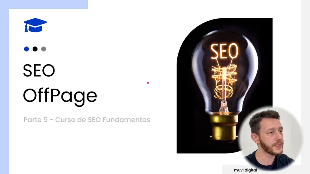 Curso de SEO - SEO OffPage - Aula 5 1 Curso de SEO Aula 5 OffPage - Muvi