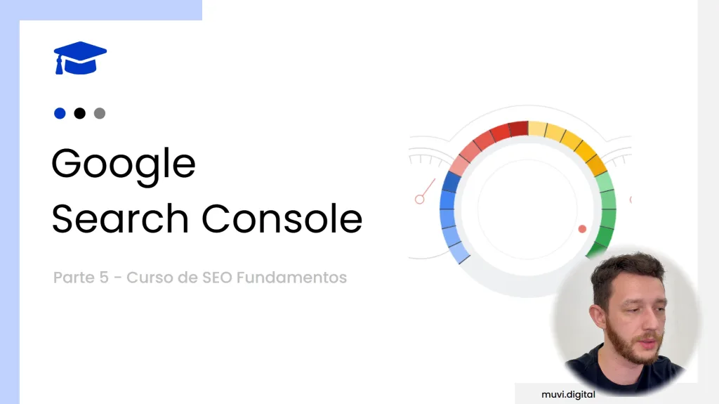 Curso de SEO - Google Search Console - Aula 6 1 curso seo aula 6 google search console - Muvi