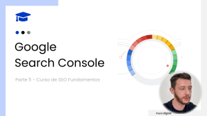 Curso de SEO – Google Search Console – Aula 6