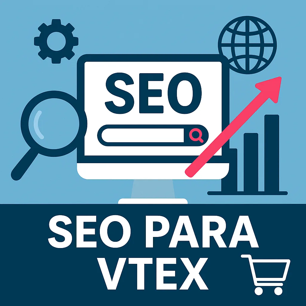 SEO para VTEX: Guia Completo para Otimização de Lojas Online na Plataforma VTEX 1 seo - Muvi